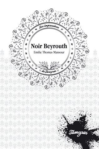 Noir Beyrouth