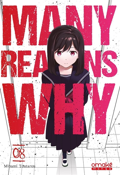 Many reasons why. Vol. 8