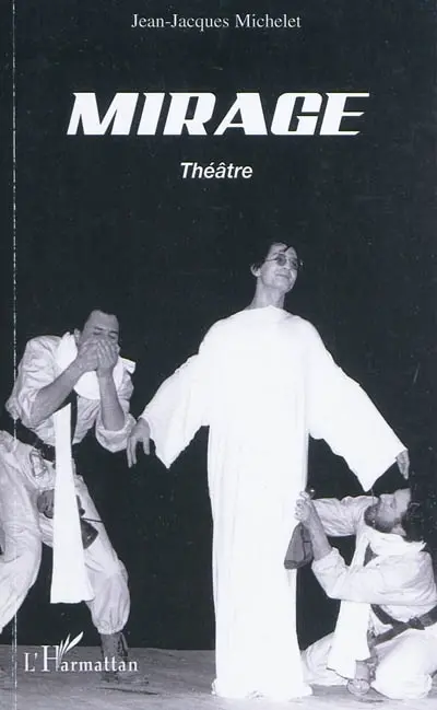 Mirage : théâtre