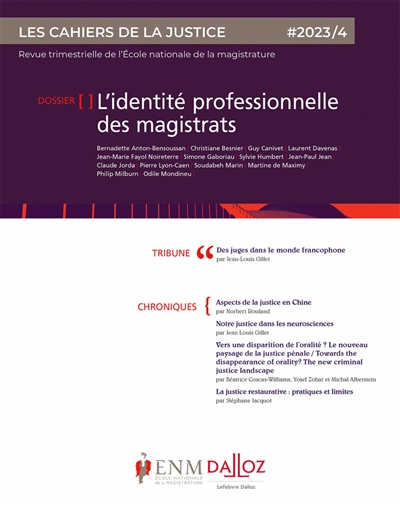 Cahiers de la justice (Les) - Revue de L'ENM, n° 4 (2023). L'identité professionnelle des magistrats
