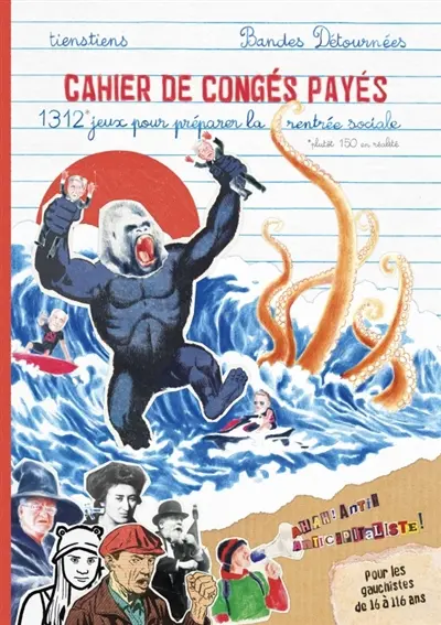 Cahier de congés payés : 1.312 jeux pour préparer la rentrée sociale, plutôt 150 en réalité Cahier de congés payés : 1.312 jeux pour préparer la rentrée sociale, plutôt 150 en réalité