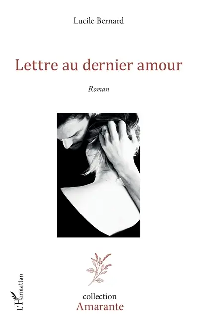 Lettre au dernier amour