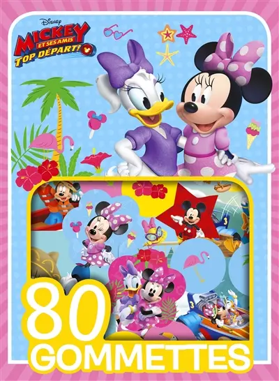 Mickey et ses amis, top départ ! : 80 gommettes