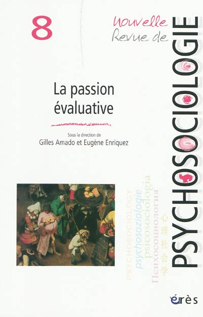 Nouvelle revue de psychosociologie, n° 8. La passion évaluative