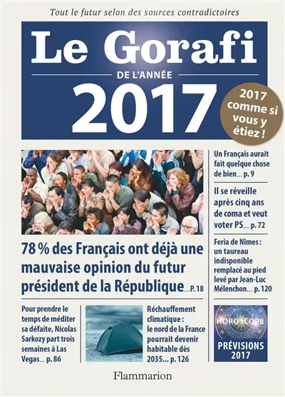 Le Gorafi de l'année 2017 : tout le futur selon des sources contradictoires