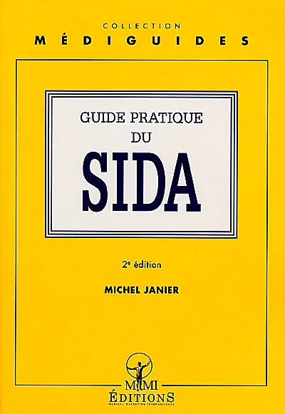 Guide pratique du sida