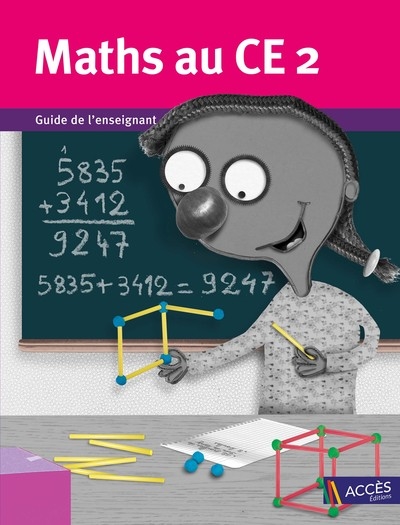 Maths au CE2 : guide de l'enseignant