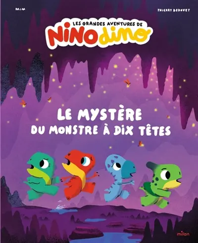 Nino dino. Le mystère du monstre à dix têtes