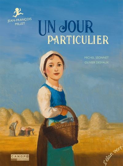 Un jour particulier : Jean-françois Millet