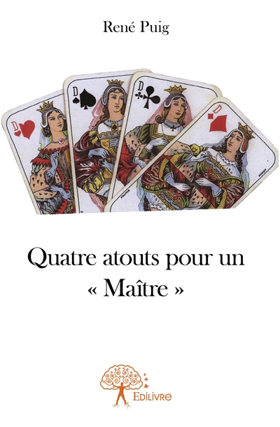 Quatre atouts pour un «...