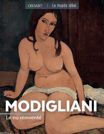 Modigliani : le nu réinventé