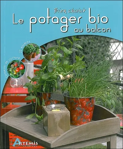 Le potager bio au balcon