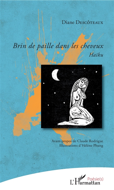 Brin de paille dans les cheveux : haïku