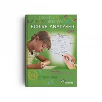 Ecrire, analyser CM1