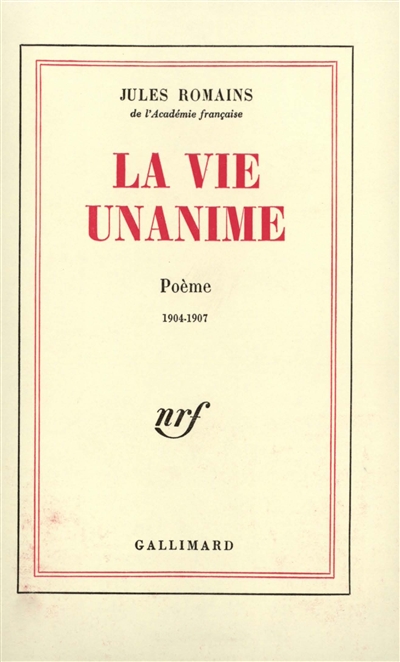 la vie unanime : poème : 1904-1907