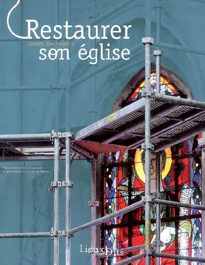 Restaurer son église
