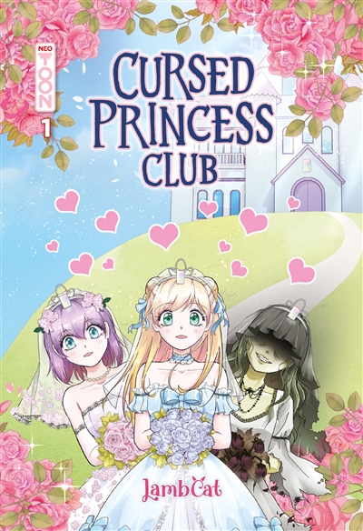 Cursed princess club. Vol. 1