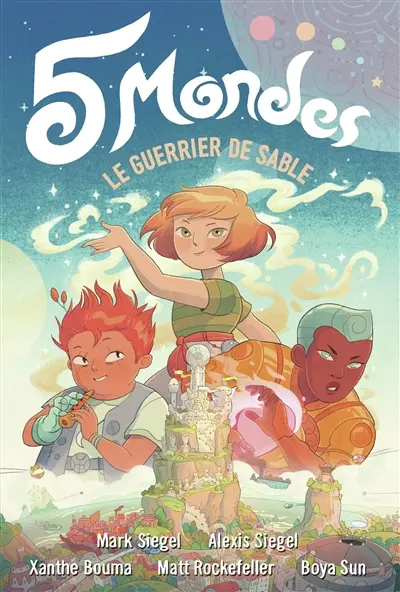 5 mondes. Vol. 1. Le guerrier de sable
