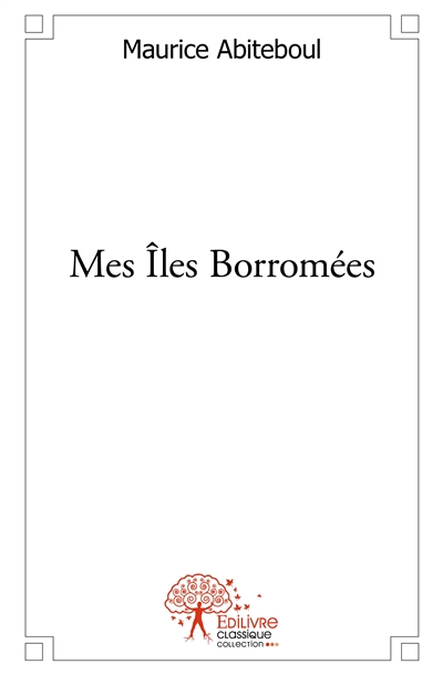 Mes îles borromées