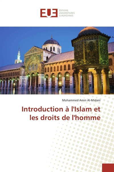 Introduction à l'Islam et...