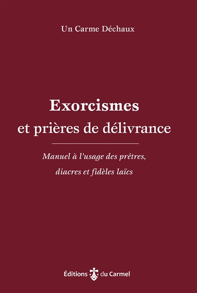 Exorcismes et prières de...