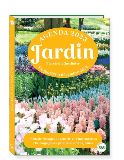 Jardin : agenda 2023 : de janvier à décembre 2023