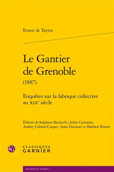 Le gantier de Grenoble (1887) : enquêtes sur la fabrique collective au XIXe siècle