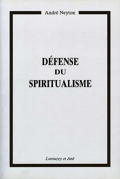 Défense du spiritualisme