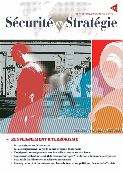 Sécurité & stratégie, n° 20. Renseignement et terrorisme