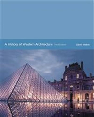 A History of Western Architecture 3rd ed.