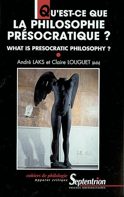 Qu'est-ce que la philosophie présocratique ?. What is presocratic philosophy ?