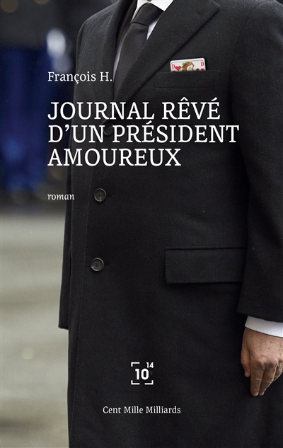 Journal rêvé d'un président...