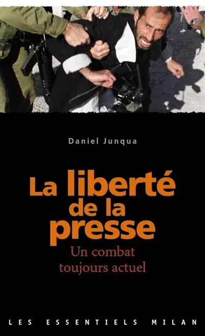 La liberté de la presse