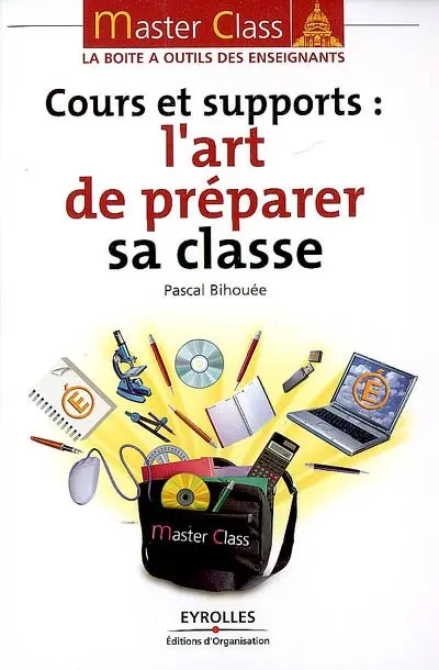 Cours et supports : l'art de préparer sa classe