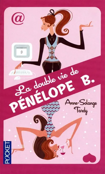 La double vie de Pénélope B.