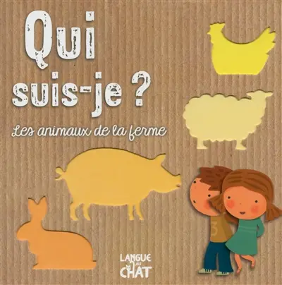 Les animaux de la ferme
