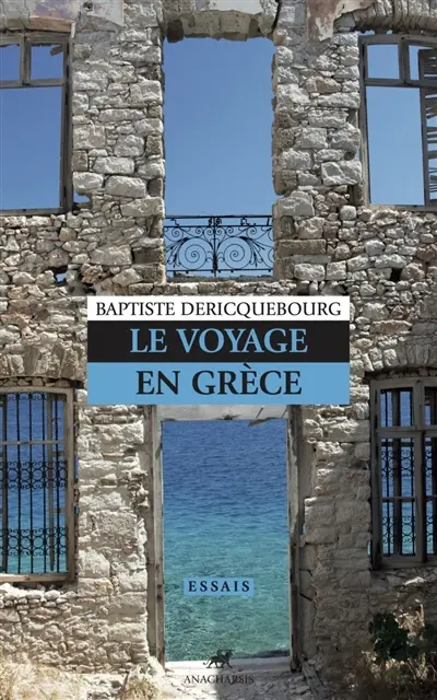 Le voyage en Grèce