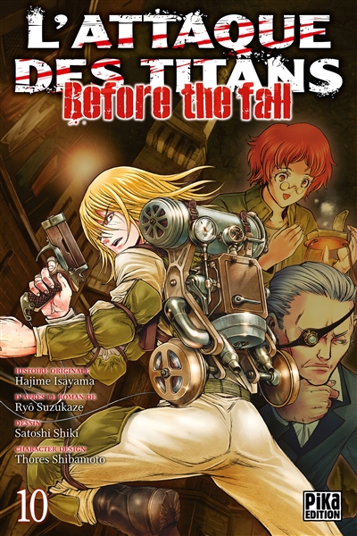 L'attaque des titans : before the fall. Vol. 10