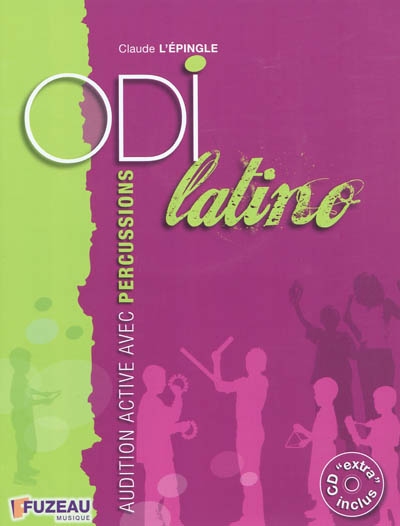 Odi latino : audition active avec percussions