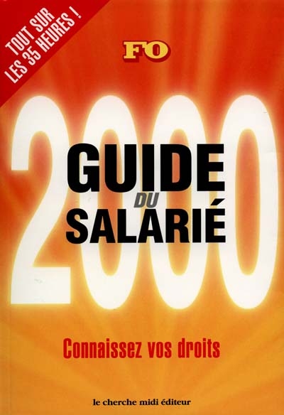 Le guide du salarié 2000