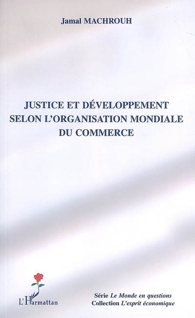 Justice et développement selon l'Organisation mondiale du commerce