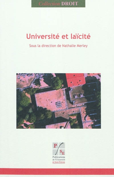 Université et laïcité : actes du colloque du 4 avril 2008