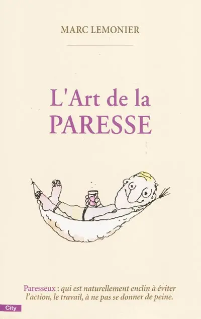 L'art de la paresse