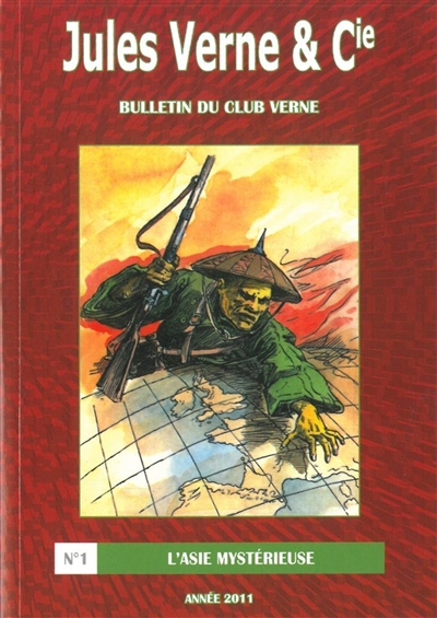 Jules Verne & Cie, n° 1. L'Asie mystérieuse