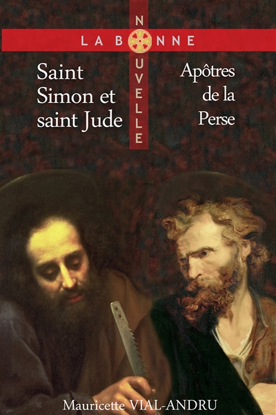 Saint Simon et saint Jude : apôtres de la Perse
