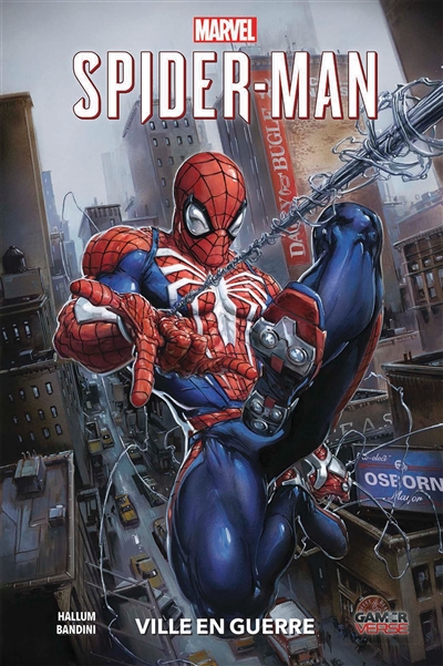 Marvel Spider-Man. Vol. 1. Ville en guerre