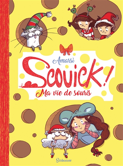 Scouick ! : ma vie de souris