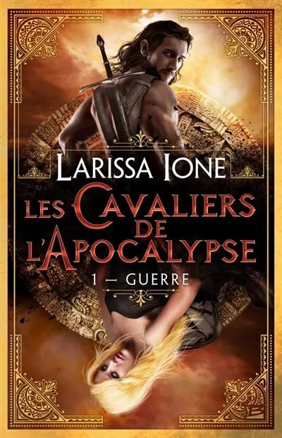Les cavaliers de l'Apocalypse. Vol. 1. Guerre
