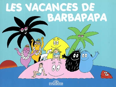 Les Vacances de Barbapapa