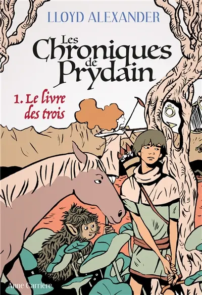 Les chroniques de Prydain. Vol. 1. Le livre des trois